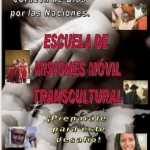 La Escuela de Misiones Móvil Transcultural